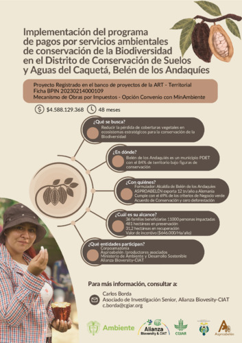 Implementación del programa de pagos por servicios ambientales de conservación de la Biodiversidad en el Distrito de conservación de suelos y aguas del Caquetá, Belén de los Andaquíes